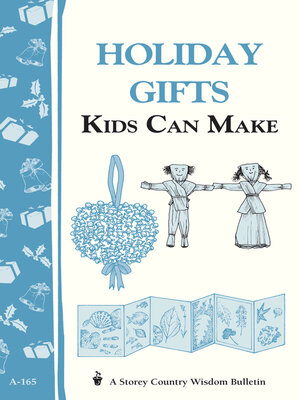 cover image of Holiday Gifts Kids Can Make